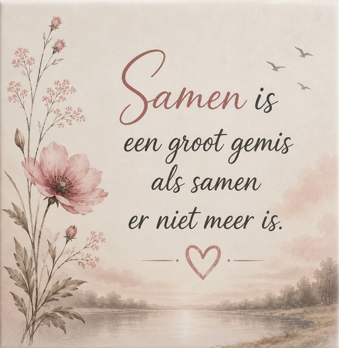 #1 Samen is een groot gemis
