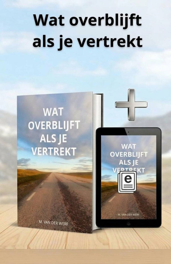 Combi-deal: Wat overblijft als je vertrekt (Paperback + E-book)
