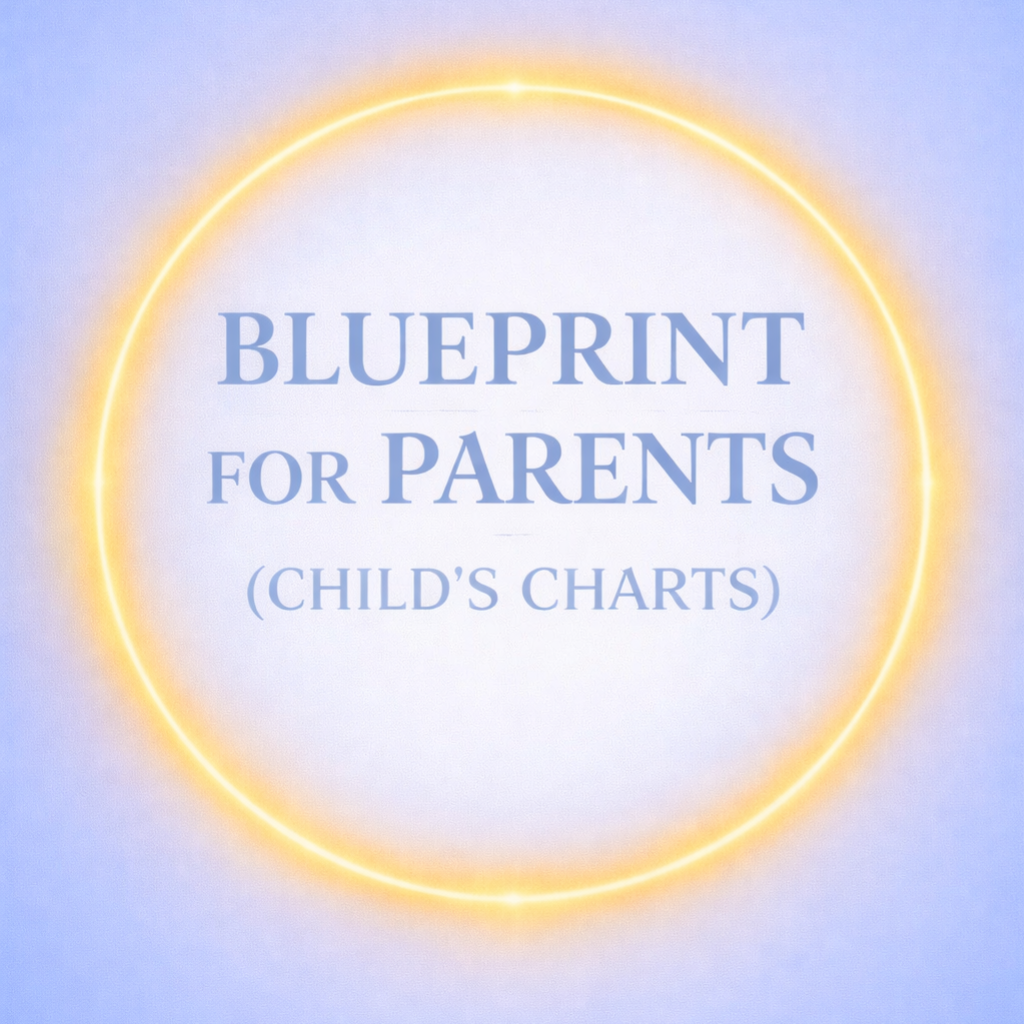 Blueprint for Parents (Child's Chart)