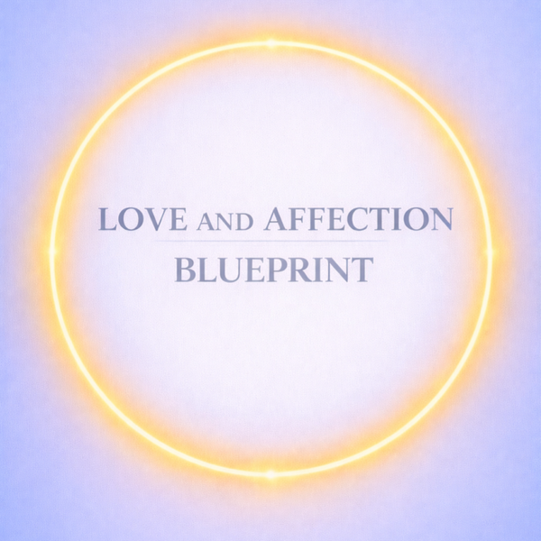 Love & Affection Blueprint (Venus)