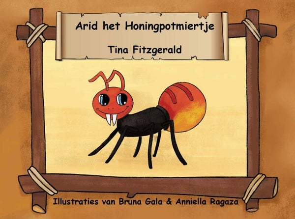 Arid het Honingpotmiertje (1st ed. A4 landscape - Nederlandstalige Hardback)