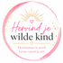 Hervind je wilde kind