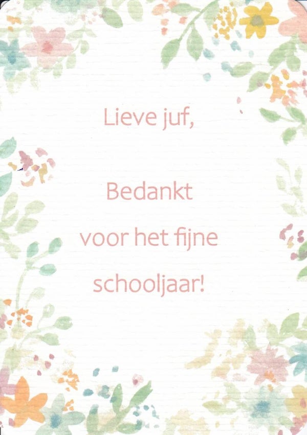 Kaart Lieve Juf - Bedankt  - 10 x 15 cm