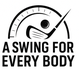 A Swing For Every Body