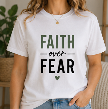 Faith Over Fear