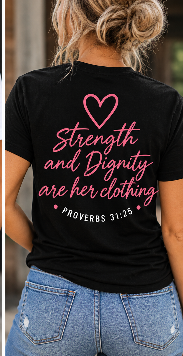 Clothed in Strength & Dignity