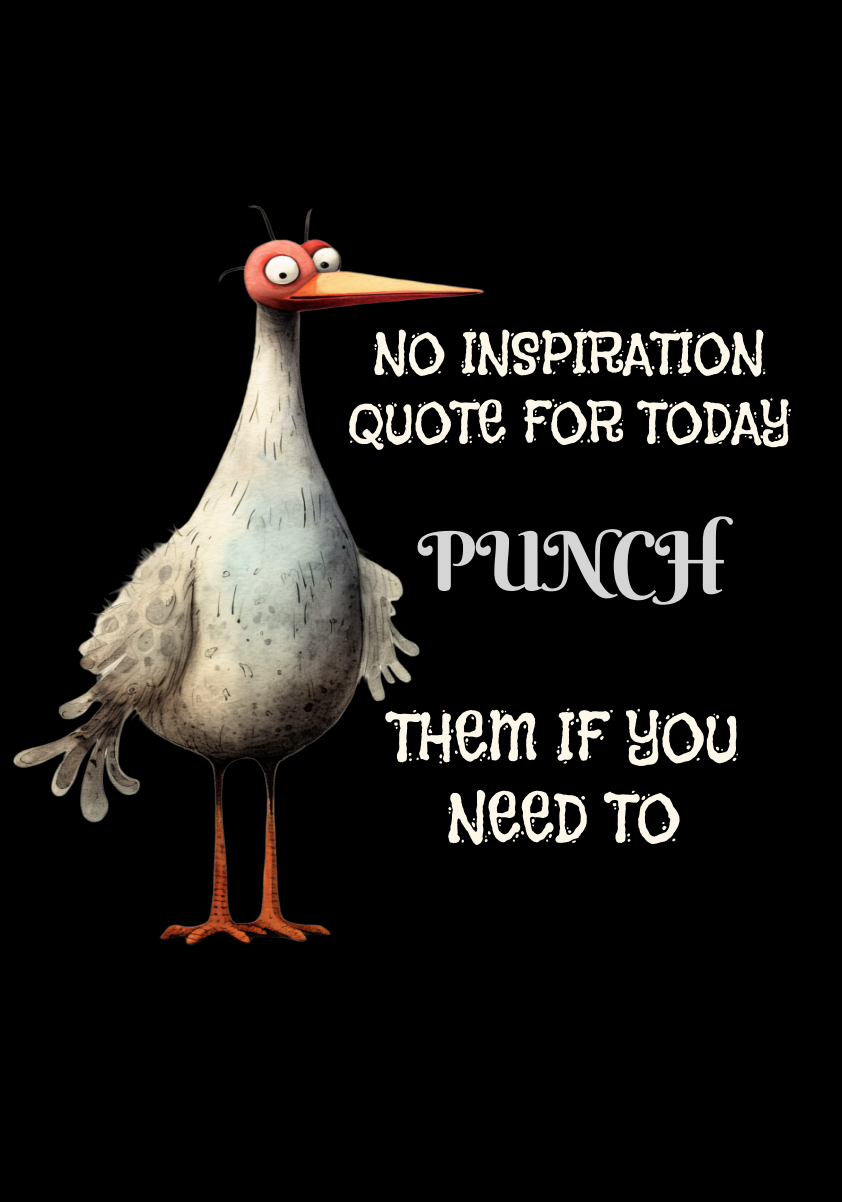 NO INSPIRATION QUOTES TODAY