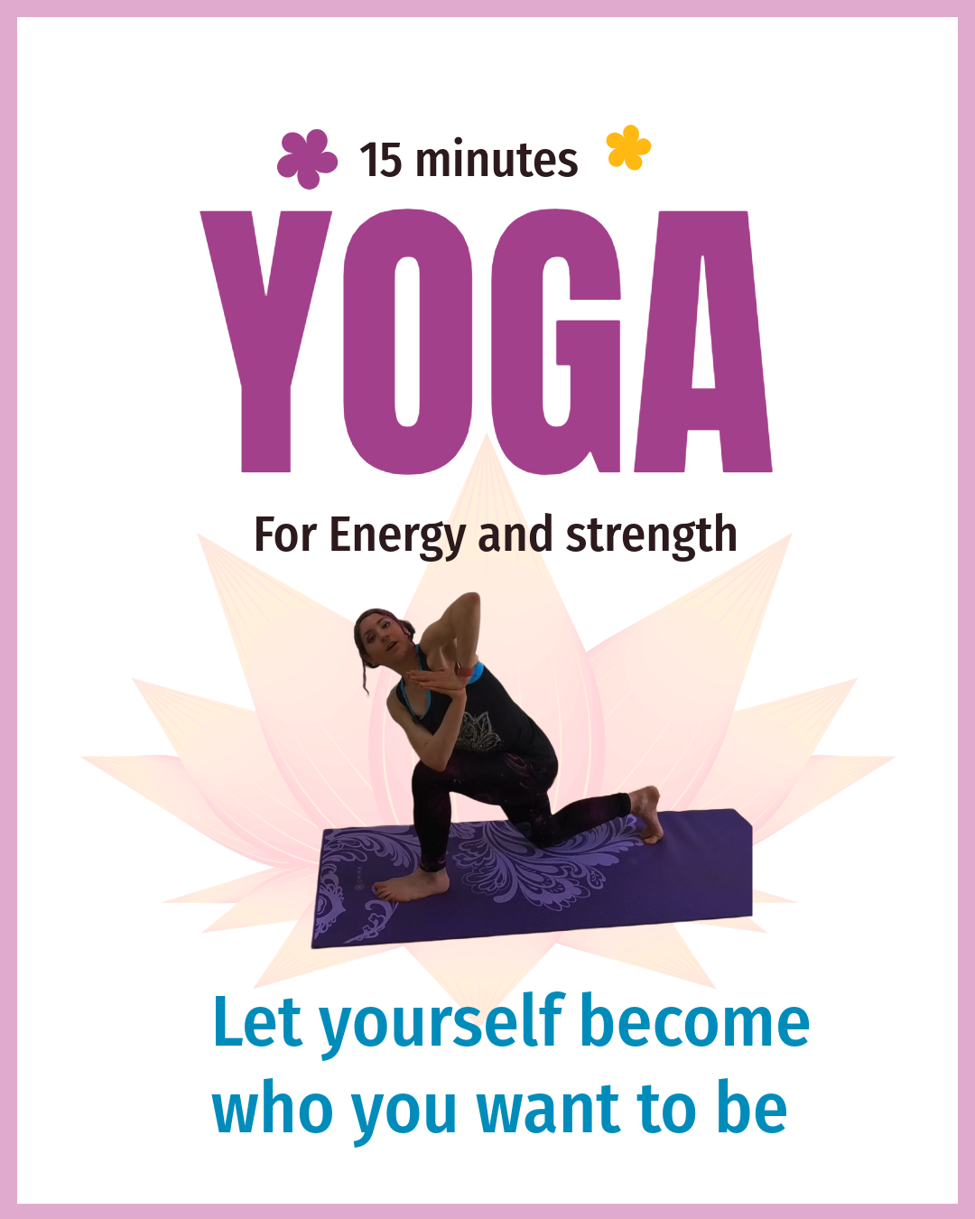 Yoga for balance, energy, and strength