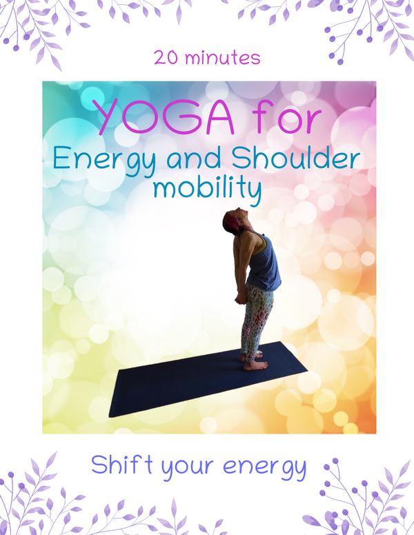 Yoga for Energy and Shoulder Mobility