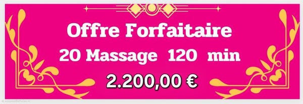 20 forfaits massages 120 Min.
