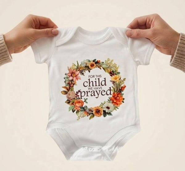 Baby Onesie - "For this Child"