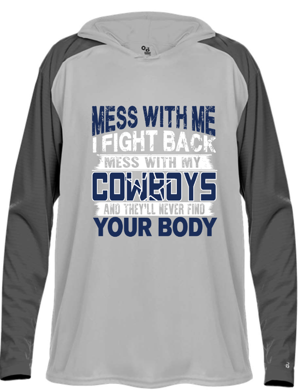 Dallas Cowboys Mess With Me