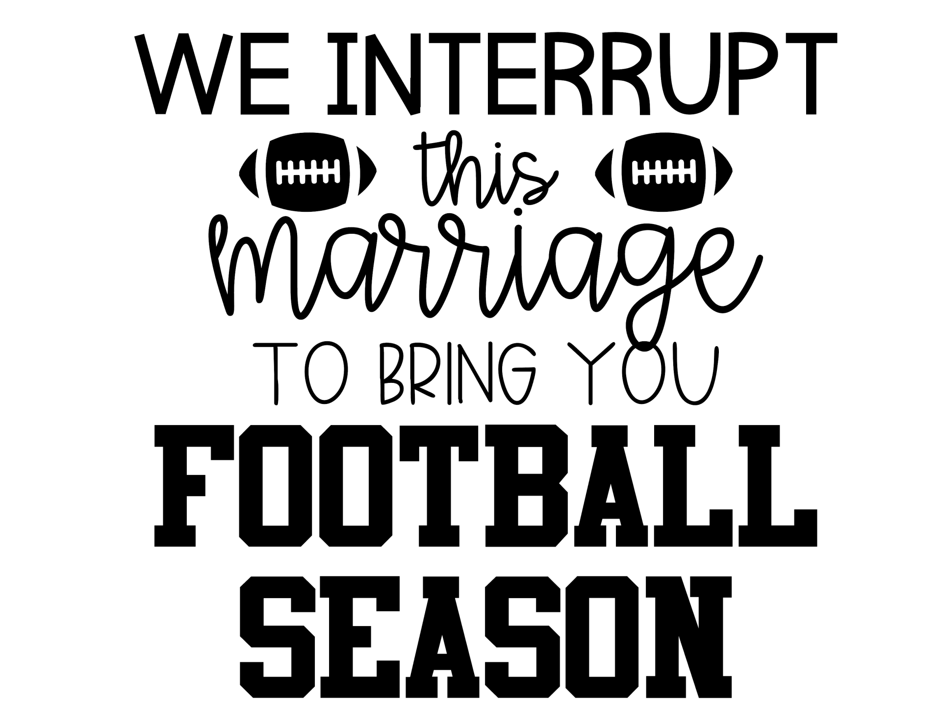 We Interrupt This Marriage