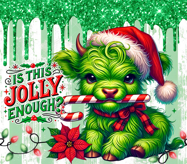 Tumbler Christmas - Is This Jolly Enough