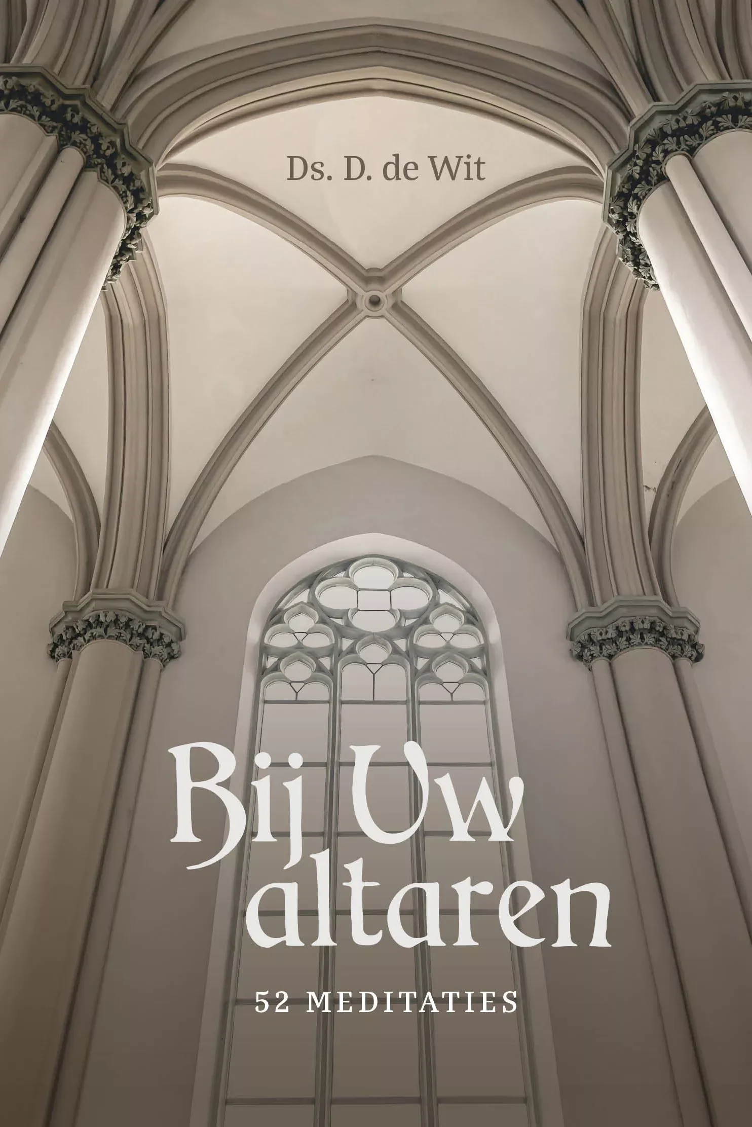 Bij Uw altaren