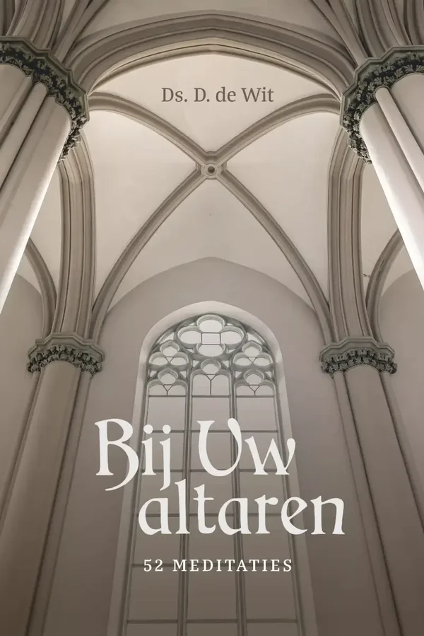 Bij Uw altaren