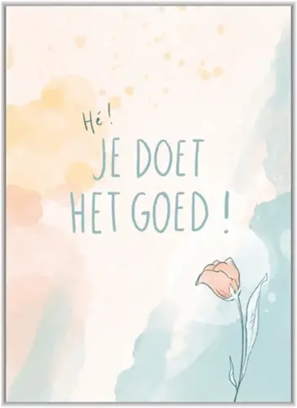 Je doet het goed
