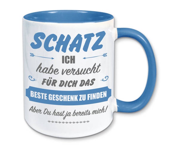 Tasse, Kaffeebecher, Schatz ich habe versucht, für dich beste Geschenk zu finden
