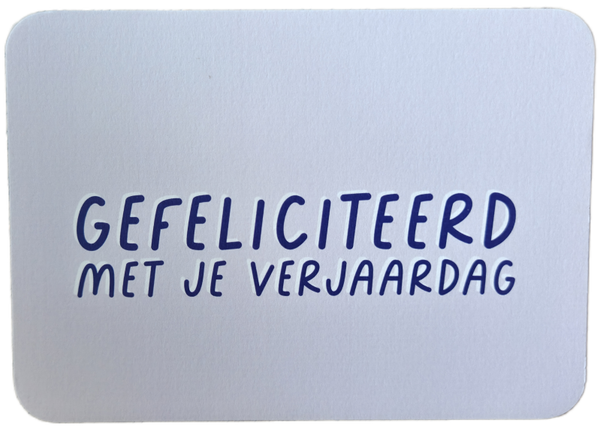 kaart- gefeliciteerd met je verjaardag