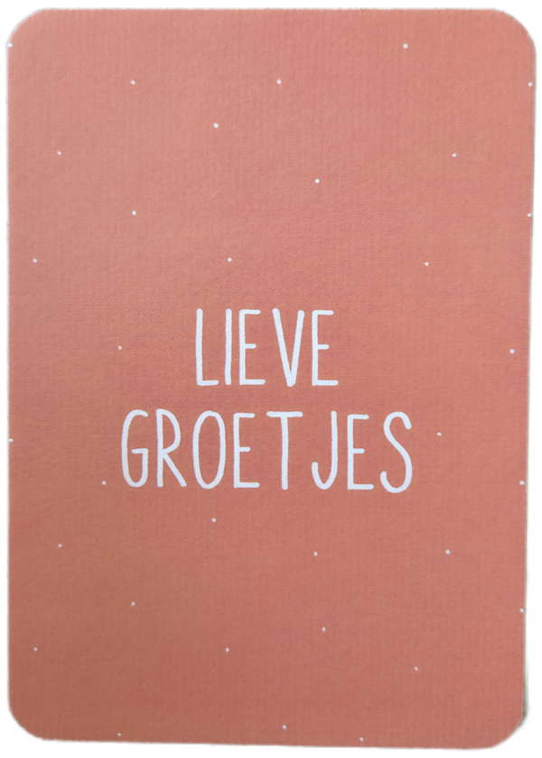 kaart - lieve groetjes