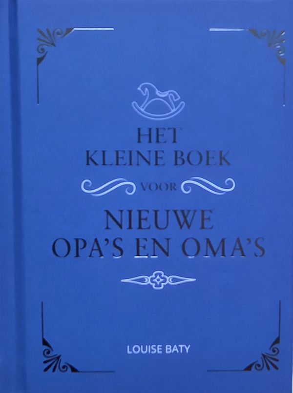 het kleine boek voor nieuw opa's en oma's