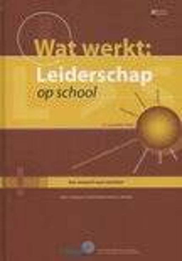 MAN - Wat werkt: Leiderschap op school - R.J. Marzano