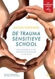 EXP - De traumasensitieve school - Anton Horeweg