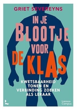 NT2 - In je blootje voor de klas - Griet Severeyns
