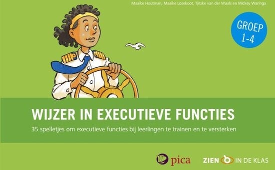 EXP - Wijzer in executieve functies - groep 1 tot en met 4 - Maaike Houtman