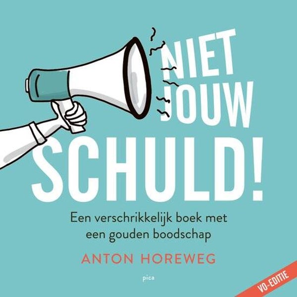 EXP - Niet jouw schuld! - Anton Horeweg