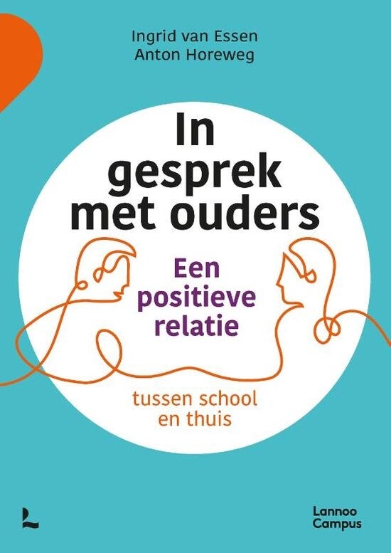 EXP - In gesprek met ouders - Ingrid van Essen - Anton Horeweg