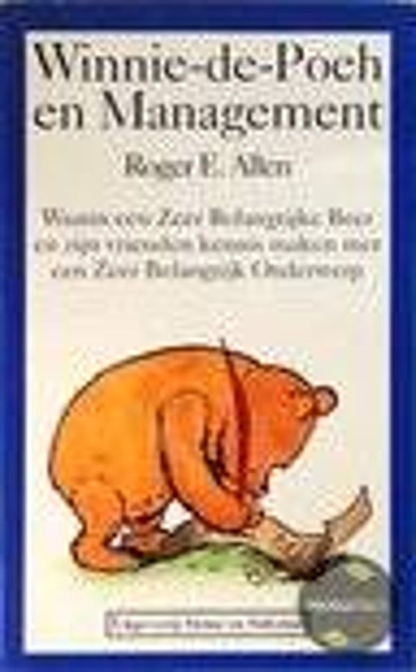 MAN - Winnie-de-Poeh en management - R.E. Allen