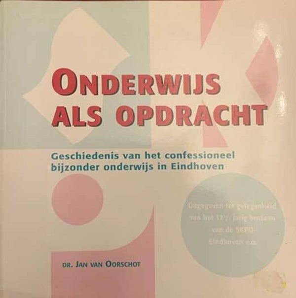 OND - Onderwijs als opdracht - Jan van Oorschot