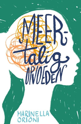 NT2 - Meertalig opvoeden - Marinella Orioni