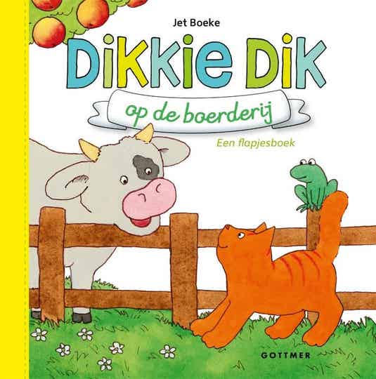 Dikkie Dik op de boerderij - Jet Boeke