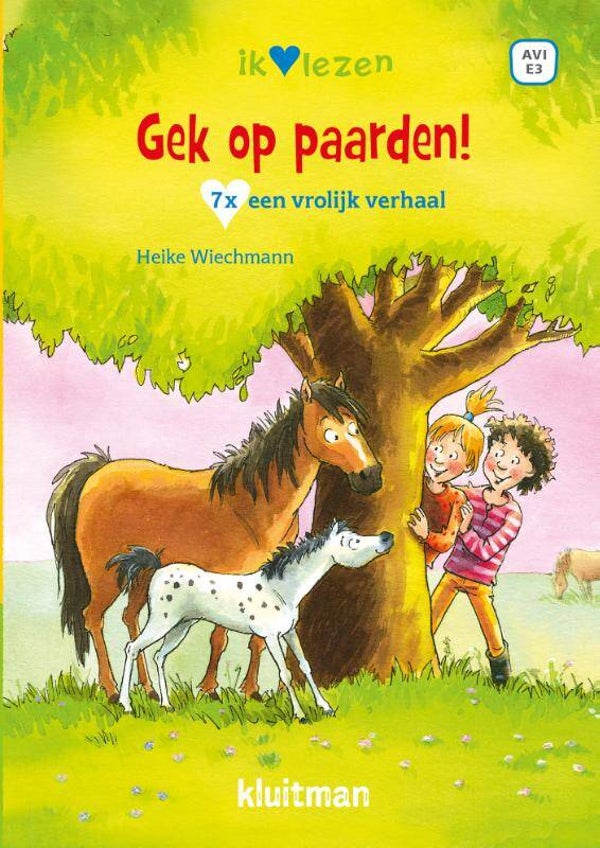 Gek op paarden! - Heike Wiechmann
