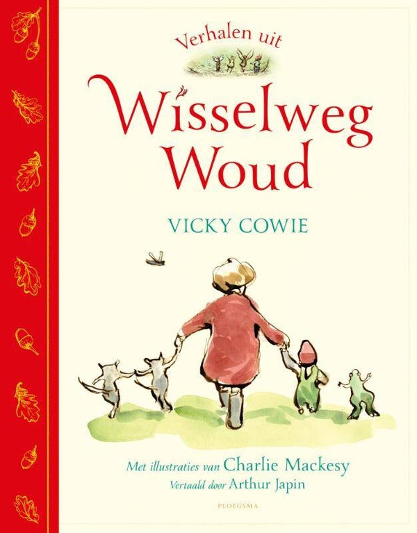 Verhalen uit Wisselweg Woud - Vicky Cowie