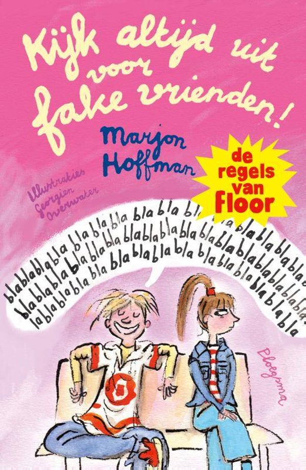 Kijk altijd uit voor fake vrienden! - Marjon Hoffman