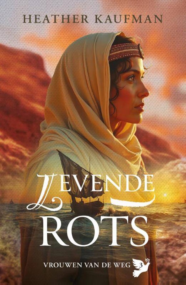 Levende rots - Vrouwen van de Weg 3 - Heather Kaufman