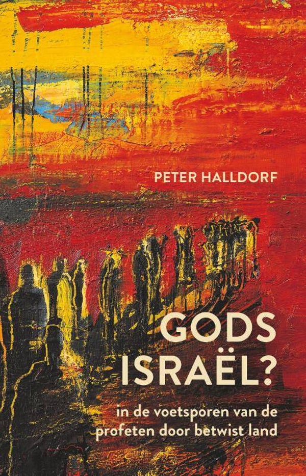 Gods Israël? - Peter Halldorf