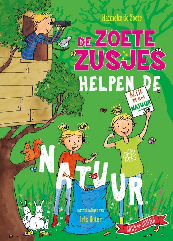 De Zoete Zusjes helpen de natuur - Hanneke de Zoete