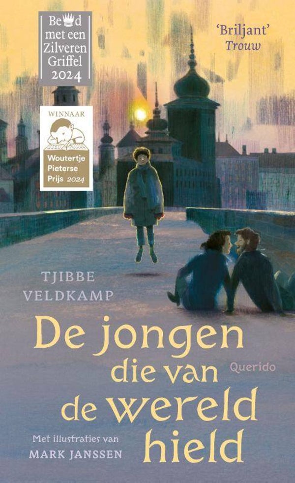 De jongen die van de wereld hield - Tjibbe Veldkamp