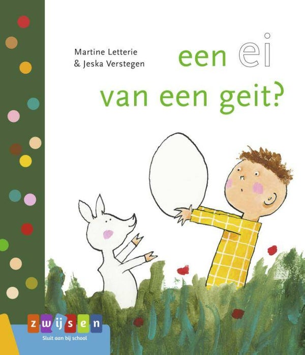 Een ei van een geit? - Leren lezen AVI start - Martine Letterie