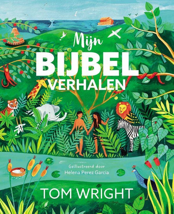 Mijn bijbelverhalen - Tom Wright