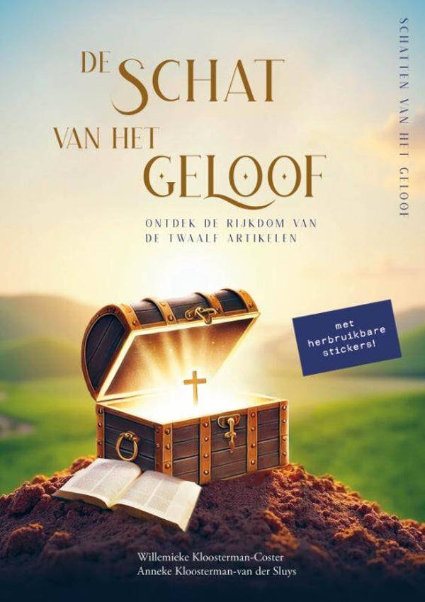 De schat van het geloof -  Anneke Kloosterman- van der Sluys