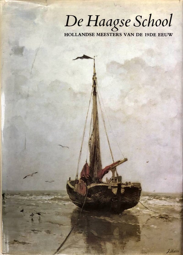 De Haagse School - red. Ronald de Leeuw, John Sillevis, Charles Dumas