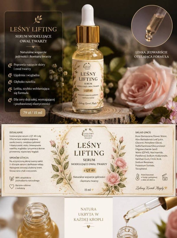 Leśny Lifting – Serum Modelujące Owal Twarzy z QT 40 -15 ml