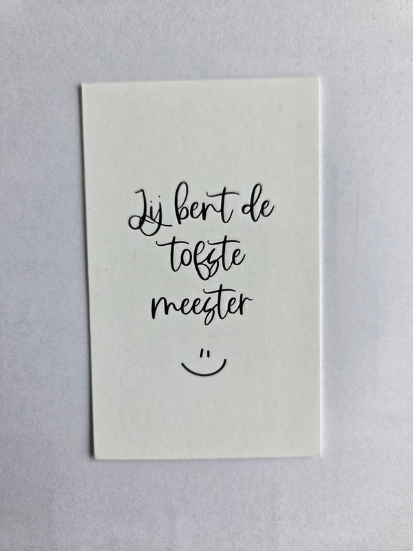minikaartje // jij bent de tofste meester