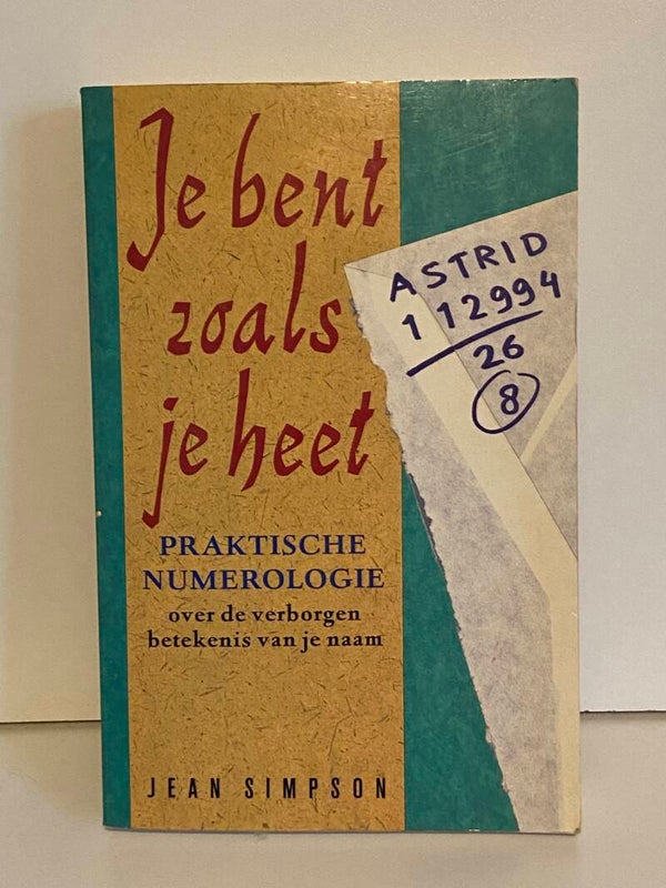 Numerologie: Je bent zoals je heet, Jean Simpson
