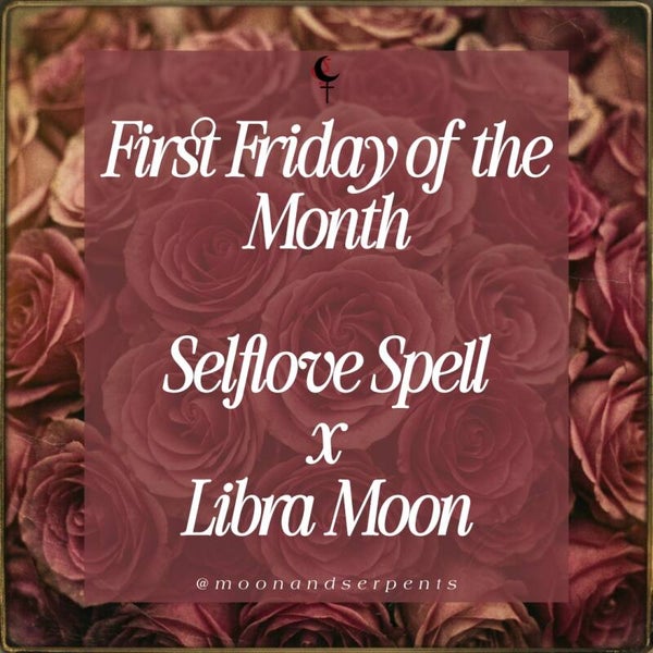 GRUPPENRITUAL | First Friday of the Month Selflove Spell